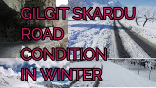 SKARDU GILGIT DANGEROUS  ROAD CONDITIONS| GILGIT SKARDU ROAD LATEST UPDATE 2021