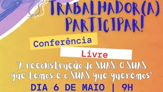 II Conferência Livre de Trabalhadoras/es do SUAS do Estado do Rio de Janeiro