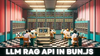 Build a RAG LLM Web Scraping API with BUN.js in 11 Minutes