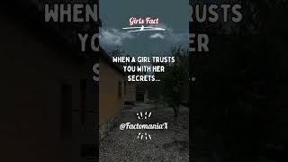 When a girl trusts you with her secrets... #shorts #facts