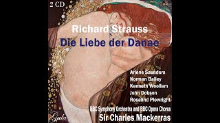 Richard Strauss: Die Liebe der Danae op.83 (1940) opera in three acts