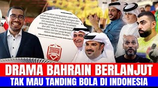 DRAMA BAHRAIN BERLANJUT, TAK MAU TANDING BOLA DI INDONESIA