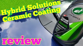 Hybrid Solutions Ceramic Coating - review