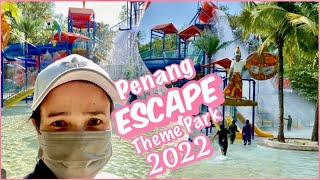 ESCAPE THEME PARK IN PENANG MALAYSIA / EXTREME THEME PARK! / 2022 NEW YEAR’S ADVENTURE