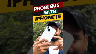 Problem with iPhone 15 - Must Watch 👀 #iphone15  #iphone15review