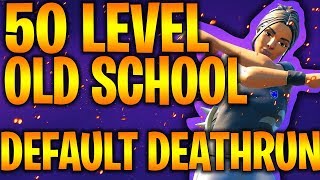 50 LEVEL OLD SCHOOL DEFAULT DEATHRUN | FORTNITE CREATIVE