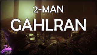 2-MAN GAHLRAN || Season of Arrivals - Destiny 2