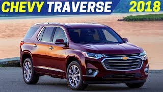 NEW 2018 Chevrolet Traverse Redesign Engines and Body - Interior Exterior