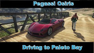 GTA 5 Pegassi Osiris (Pagani Huayra) Drive