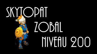 [EDIT] Dofus Zobal lvl 200