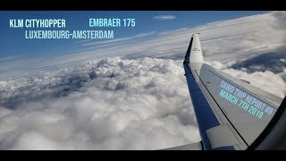 KLM Cityhopper E175 Luxembourg-Amsterdam Trip Report (TAWD TRIP REPORT #9)