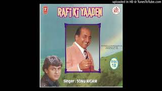 MERI MOHABBAT TERI JAWAANI  Singer Sonu Nigam  Rafi Ki Yaaden