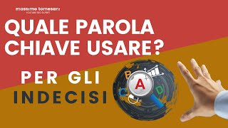 Ricercare Parole Chiave YouTube per un video: Quale mi conviene usare tra quelle trovate?