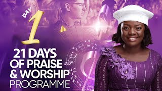 Day 1 of 21 Days of Praise and Worship