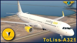 ToLiss A321 | Vueling A321  | Rome ✈ Palermo ✈ Barcelona | XP 11.50 b17 Vulkan