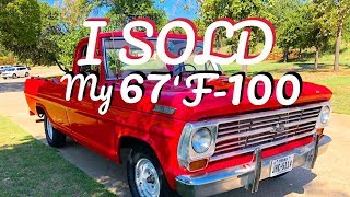 I SOLD my 67' F-100