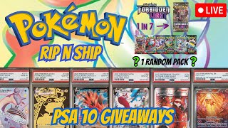 LIVE Pokemon RIP N SHIP! Random Pack Stream! PSA 10 GIVEAWAYS!