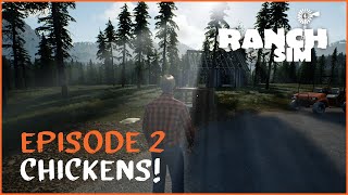 Episode 2: Chickens! | Ranch Sim Let's Play