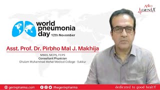 Asst. Prof. Dr. Pirbho Mal J. Makhija | World Pneumonia Day 2022!