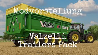 LS22 Mods (Ps4) Valzelli Trailers Pack  Modvorstellung (Ps4,Ps5,Xbs,Xb1,PC/Mac)