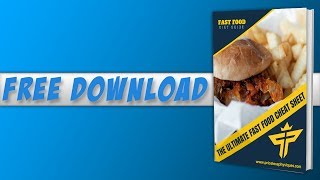 My GIFT to YOU! Fast Food Cheat Sheet! (Free Download)