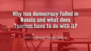 Why Has Democracy Failed in Russia and What's Tsarism Got to Do with It?