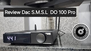 Review Dac S.M.S.L. DO 100 Pro: El mejor dac por tu dinero??