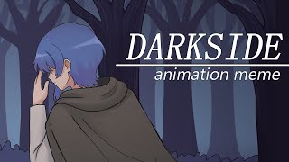 Neoni - DARKSIDE // Animation Meme