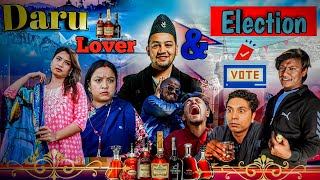 Daru Lover & Election / Nabin Thapa Vines / The Pk Vines Team / Dhukure don, Kaluwa myakuri