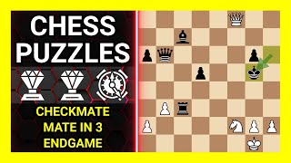 Chess Puzzles to Practice. Themes: Checkmate, Mate in 3, Endgame. Learn Chess