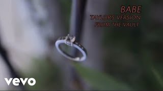 Taylor Swift - Babe (Taylor's Version) (From The Vault) (Lyric Video)