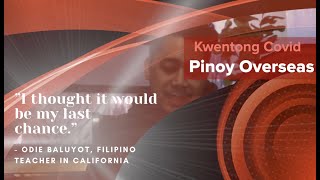 KWENTONG COVID: PINOY OVERSEAS EPISODE 1 IN CALIFORNIA, USA