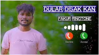 DULAR DISAK KAN SANTHALI RINGTONE 2023 l SUNIL MURMU