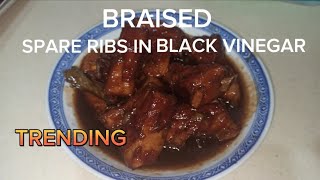 BRAISED SPARE RIBS IN BLACK VINEGAR / parang kumain ka sa hotel sa sobrang sarap