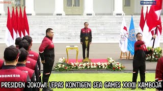 Presiden Jokowi Lepas Keberangkatan 599 Atlet ke SEA Games 2023 Kamboja