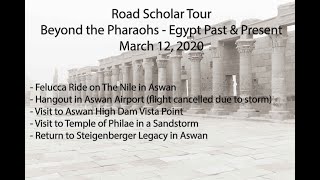 Road Scholar Egypt Tour - Aswan - March 12, 2020