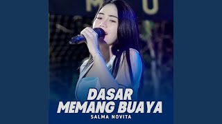 Dasar Memang Buaya (Live)