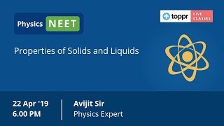 LiveClasses: NEET - Hacks & Tricks - Physics | Properties of Solids and Liquids