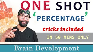 Percentage in 1 Shot | From Basic to Advanced in 50 min | Brain Development