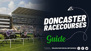 Doncaster Racecourse Guide | British Racecourse Review