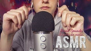 ASMR Français  ~ Hand Sounds / Bruits de main / Triggers