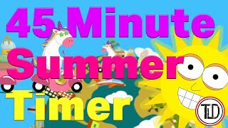 45 Minute Summer Timer (2021)