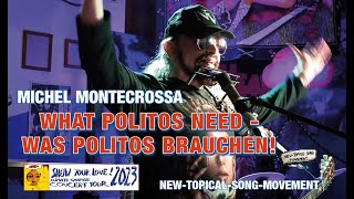 WHAT POLITOS NEED - WAS POLITOS BRAUCHEN! apropos a healthy dose of the Spirit’s Wisdom in political