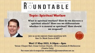 RoundTable  - Spiritual Warfare