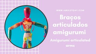 Braço articulado amigurumi| Amigurumi articulated arm