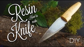 How to make knife from RESIN - EPOXY blade -DIY