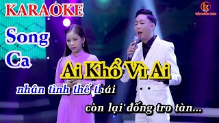 KARAOKE Ai Khổ Vì Ai I Tuấn Khương ft Hoài Thu I Beat Gốc Chuẩn Hay Nhất  Tone Song Ca