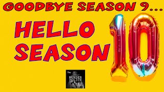 Goodbye Season 9, Hello Season 10!