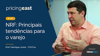 NRF: Principais Tendências Para o Varejo