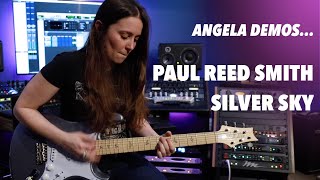 Angela Demos...The PRS Silver Sky